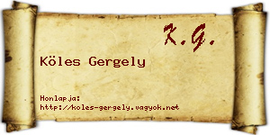 Köles Gergely névjegykártya